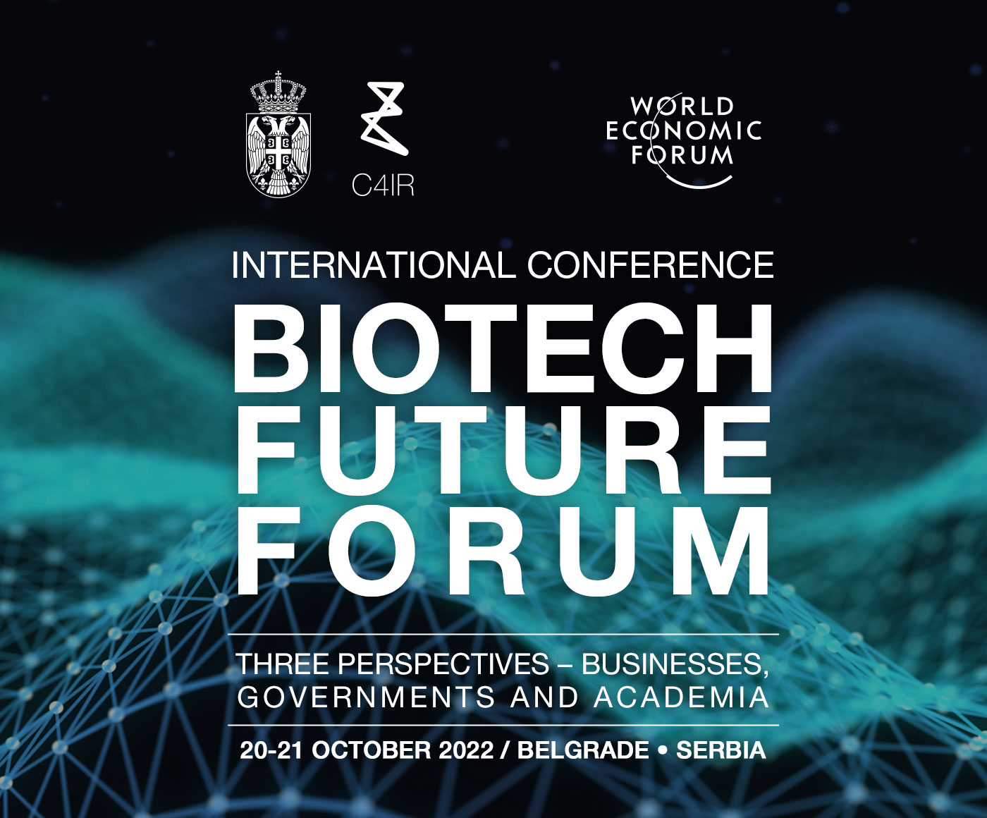 Biotech Future Forum 2022: The First International Conference On Biotechnology In Serbia